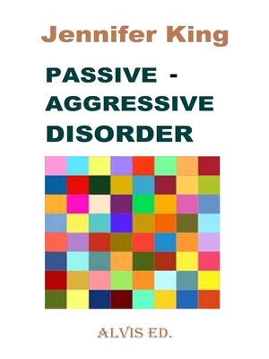 cover image of Passive--Aggressive Disorder